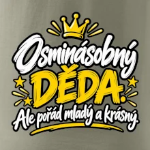 Osminásobný děda - Ale pořád mladý a krásný