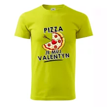 Pizza je můj Valentýn