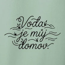 Voda je můj domov
