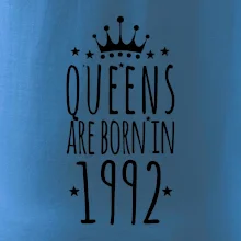 Queens are born in 1992