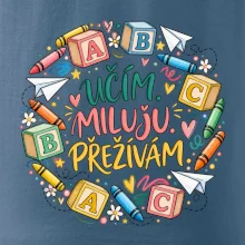 Učím miluju přežívám školní abeceda