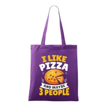 I like pizza and maybe 3 people