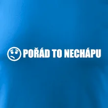 Nechápu to - pořád to nechápu