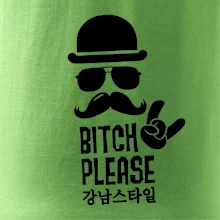 Bitch please! Mustache