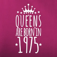 Queens are born in 1975