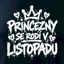 Urban Streetwear - Princezny se rodí v listopadu