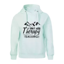 I dont need therapy - Skiing I dont need therapy - Skiing