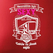 Nesnáším být sexy - Řidička autobusu