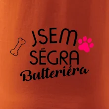 Jsem ségra Bulteriéra