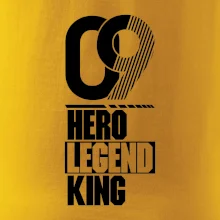 Hero, Legend, King/Queen 2009
