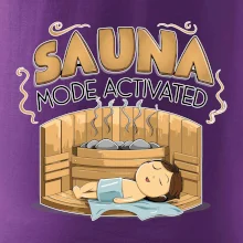 Sauna mode activated