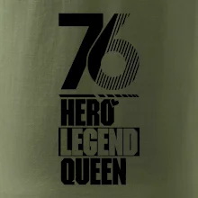 Hero, Legend, Queen 1976