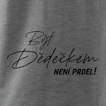 Být dedečkem není prdel