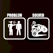 Problem quad / čtyřkolka