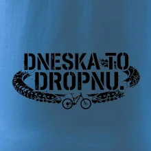 Dneska to dropnu
