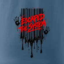 ESCAPED THE SYSTEM