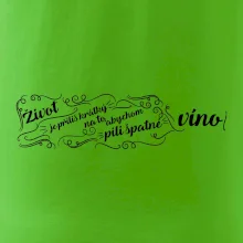 Život je příliš krátký - lahev