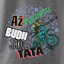 Až vyrostu budu jako táta - cross