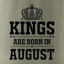 Kings are born in August