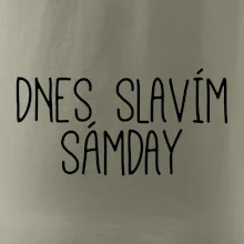 Dnes slavím Sámday