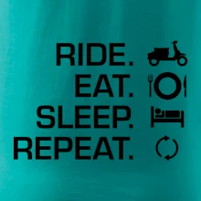 Ride Eat Sleep Repeat moto skútr