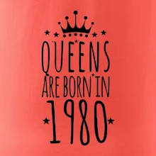 Queens are born in 1980