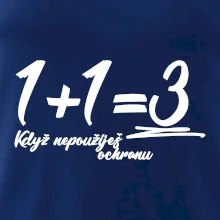 1+1=3 když nepoužiješ ochranu