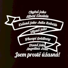 Jsem prostě úžasná