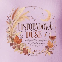 Listopadová duše boho podzim a víno