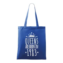 Queens are born in 1983 Queens are born in 1983