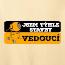 Jsem týhle stavby vedoucí