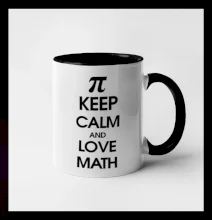 Keep calm and love math Keep calm and love math