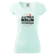 Já se pekla nebojím, jsem učitelka