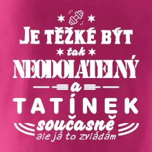 Je těžké být neodolatelný tatínek