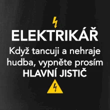 Elektrikář - hlavní jistič - Nápis na zádech