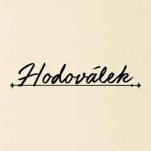 Staročeština - Hodoválek - Ten kdo rád chodí po hostinách