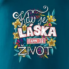Kde je láska tam je život (Pecka design)