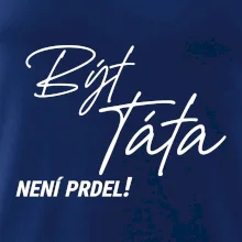 Být táta není prdel