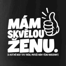 Mám skvělou ženu říjnové narozeniny