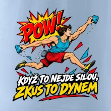 Když to nejde silou zkus to dynem