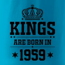 Kings are born in 1959 Kings are born in 1959