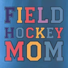 Field hockey mom - sportovní písmo