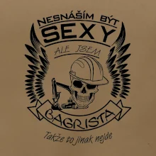 Nesnáším být sexy - bagrista