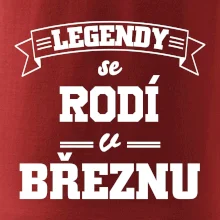 Legendy se rodí v březnu