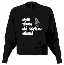 Moje ségra má skvělou ségru