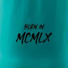 Born in - Římské číslo 1960