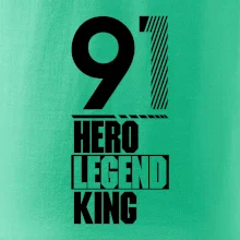 Hero, Legend, King 1991