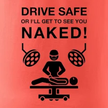 Jezdi bezpečně nebo tě uvidím nahého  (Hana-creative)