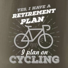 Šedé kolo - Yes, I have a retirement plan, I plan on cycling