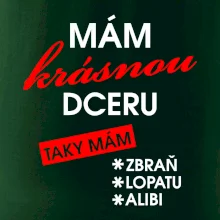 Mám krásnou dceru